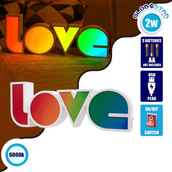 GloboStar® 76551 Μοντέρνο Επιτραπέζιο Διακοσμητικό Φωτιστικό LED Σήμανσης RAINBOW LOVE 2W με Διακόπτη On/Off & Καλώδιο Τροφοδοσίας USB - Μπαταρίας 3xAAA (Δεν Περιλαμβάνονται) Ψυχρό Λευκό 6000K