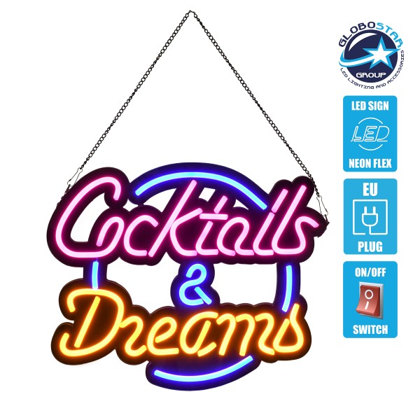 GloboStar® 85850 Φωτιστικό Ταμπέλα Φωτεινή Επιγραφή NEON LED Σήμανσης COCKTAILS & DREAMS 30W AC 230V με Διακόπτη On/Off Ροζ - Γαλάζιο - Κίτρινο