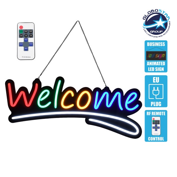 GloboStar® 85861 Φωτιστικό Ταμπέλα Φωτεινή Επιγραφή NEON LED Σήμανσης Animated WELCOME 30W AC 230V με Διακόπτη On/Off και Ασύρματο Χειριστήριο IR Κόκκινο - Πράσινο - Κίτρινο - Μπλε - Λευκό
