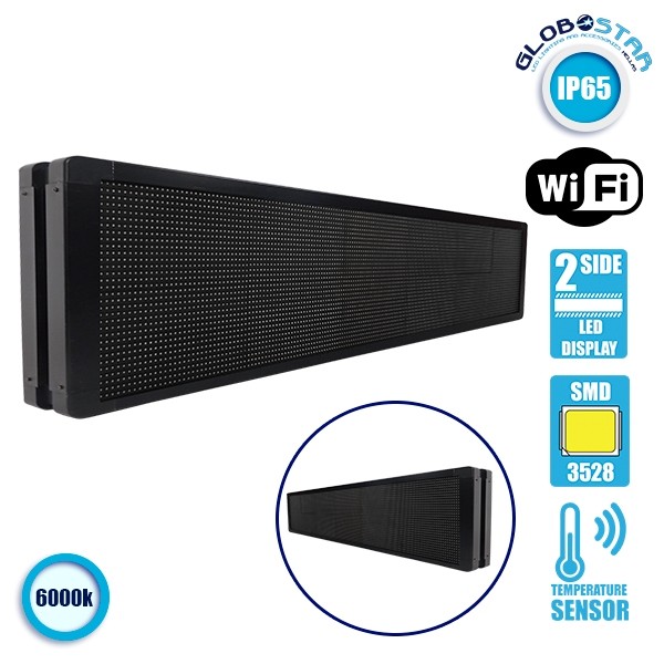 GLOBOSTAR®DISPLAY 90330 Κυλιόμενη Ψηφιακή Επιγραφή P10 Διπλής Όψης LED AC 220-240V Αδιάβροχο IP65 Ψυχρό Λευκό 6000K - WiFi Control μέσω FK APP - Αισθητήρας Θερμοκρασίας & Υγρασίας - Μ168 x Π12 x Υ40cm - 2 Χρόνια Εγγύηση