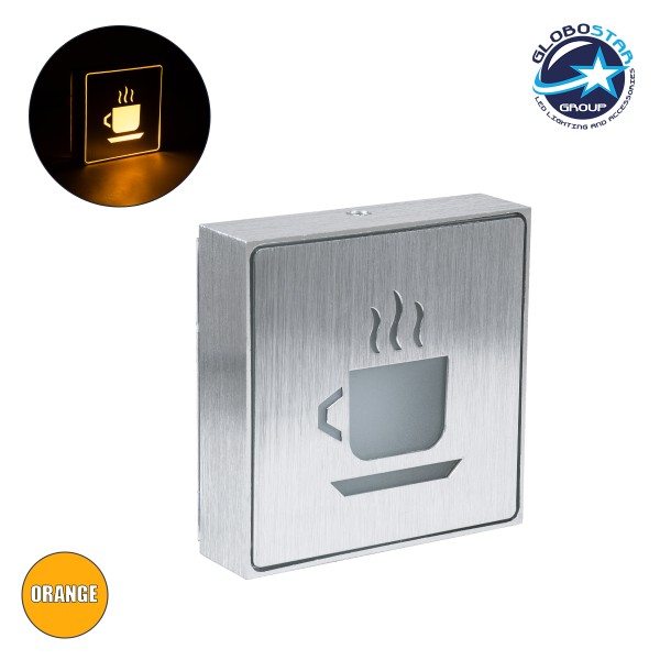 GloboStar® SENSATI 75661 Φωτιστικό Τοίχου Ένδειξης HOT COFFEE LED 1W AC 220-240V IP20 - Σώμα Αλουμινίου - Μ11 x Π11 x Υ3cm - Πορτοκαλί