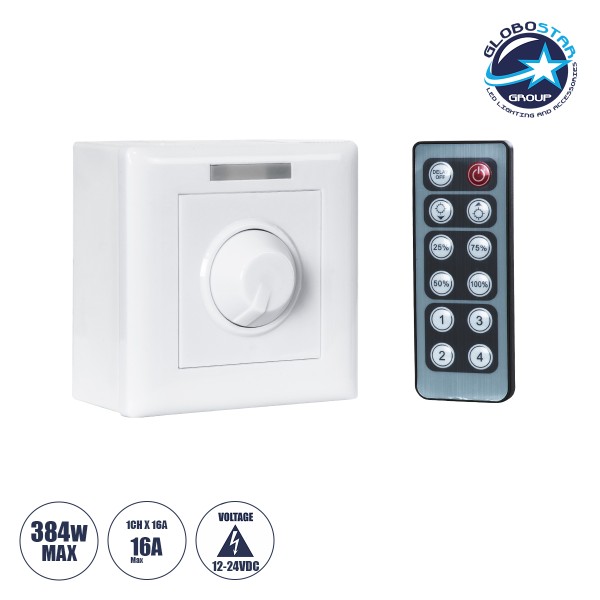 GloboStar® 73317 Επιτοίχιο Dimmer με Ασύρματο Χειριστήριο RF DC 12-24V για Μονόχρωμα Προϊόντα LED 16A Max 384W Μ9 x Π9 x Υ4.5cm - 2 Χρόνια Εγγύηση