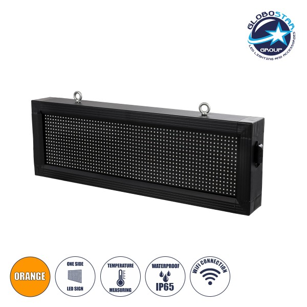 GloboStar® DISPLAY 90309 LED Scrolling Display 64x16cm - Κυλιόμενη Ψηφιακή Πινακίδα / Επιγραφή Μονής Όψης P10 LED SMD AC 220-240V - Λειτουργία μέσω Wi-Fi με Εφαρμογή APP - Αισθήτηρας Θερμοκρασίας και Υγρασίας - Αδιάβροχο IP65 - Μ72 x Π9 x Υ24cm - Πορτοκαλ