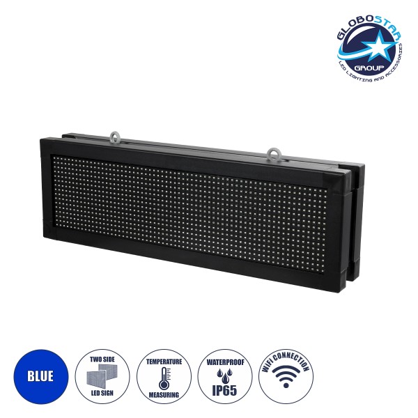 GLOBOSTAR®DISPLAY 90318 Κυλιόμενη Ψηφιακή Επιγραφή 64x16cm P10 Διπλής Όψης LED AC 220-240V Αδιάβροχο IP65 Μπλε - WiFi Control μέσω FK APP - Αισθητήρας Θερμοκρασίας & Υγρασίας - Μ70.5 x Π11 x Υ22.5cm - 2 Χρόνια Εγγύηση