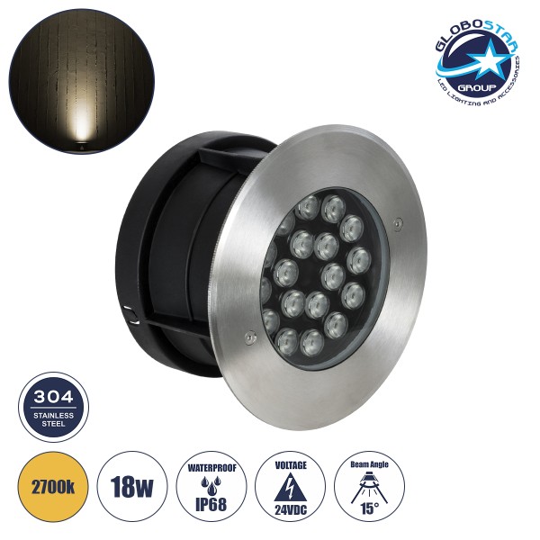 GloboStar® UNDERGROUND-SINA 90571 Χωνευτό Φωτιστικό Σποτ Δαπέδου LED 18W 1620lm 15° DC 24V Αδιάβροχο IP68 Φ20 x Υ11cm Θερμό Λευκό 2700K - Ανοξείδωτο Ατσάλι - 3 Χρόνια Εγγύηση