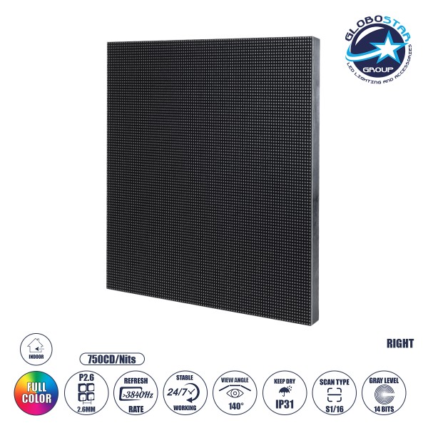 GLOBOSTAR® 41044 Δεξί Ανταλλακτικό LED Επαγγελματικό Video Wall Display Module 25x25cm για Οθόνες LED - P2.6 Pro 3840Hz High Refresh Rate - Density 36982 Dots - Module Resolution in Pixels W96 x H96 - 40W Nits ≥750cd/㎡ DC 5V - Kinglight SMD1415 Full Color