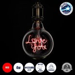 GloboStar® 99260 Λάμπα LED Ultra Thin Soft S Spiral Letter Filament E27 G125 LOVE YOU Γλόμπος 4W 340lm 360° AC 220-240V IP20 Φ12.5 x Υ18cm Κόκκινο με Διάφανο Γυαλί - Dimmable - 3 Years Warranty