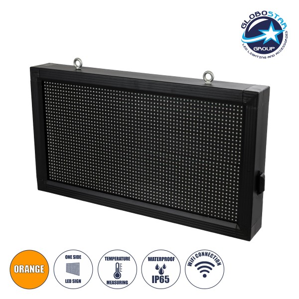 GloboStar® DISPLAY 90329 LED Scrolling Display 64x32cm - Κυλιόμενη Ψηφιακή Πινακίδα / Επιγραφή Μονής Όψης P10 LED SMD AC 220-240V - Λειτουργία μέσω Wi-Fi με Εφαρμογή APP - Αισθήτηρας Θερμοκρασίας και Υγρασίας - Αδιάβροχο IP65 - Μ72 x Π9 x Υ42.5cm - Πορτοκ
